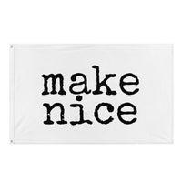 make nice. Flag