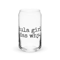 Hula Girl Das Why - Glass Tumbler