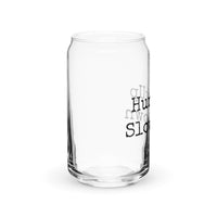 Hurry Up Slow Down. - Glass Tumbler