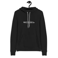 wailuku. Unisex hoodie - Made To Order
