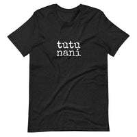 tūtū nani - Adult T-Shirt - Made To Order