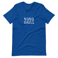 tūtū nani - Adult T-Shirt - Made To Order