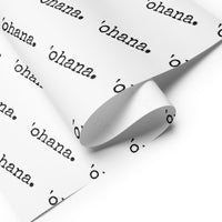 'ohana. Wrapping paper sheets - Made To Order