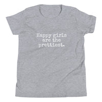 Happy Girls are the Prettiest - Child T-Shirt - Made To Order