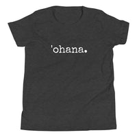 'ohana. Child T-Shirt - Made To Order