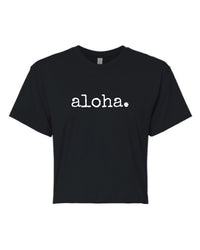 aloha. - Women’s Crop Top
