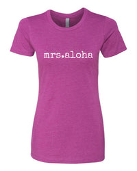 mrs.aloha T-Shirt - ADULT sizes - SALE