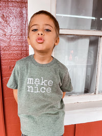 make nice - TODDLER/CHILD T-Shirt - SALE