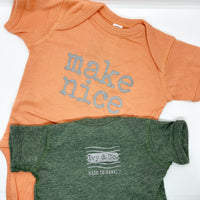 make nice - BABY onesies - SALE