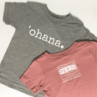 'ohana. - BABY / TODDLER / CHILD T-Shirt - SALE