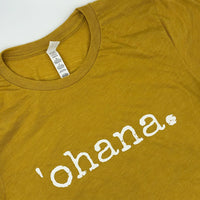 'ohana. T-Shirt - Unisex ADULT - SALE