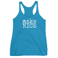 makeNICE - Women's Tank Top - Made To Order