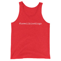 #hawaiikinetings - Unisex Tank Top - Made to Order