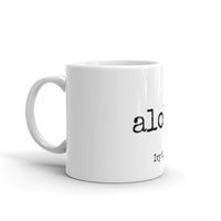 aloha. - Mug - Made to Order