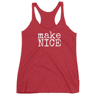 makeNICE - Women's Tank Top - Made To Order