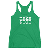 makeNICE - Women's Tank Top - Made To Order