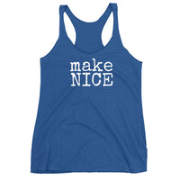 makeNICE - Women's Tank Top - Made To Order
