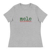 Mele Kalikimaka (Merry Christmas) Women's Relaxed T-Shirt - Made To Order