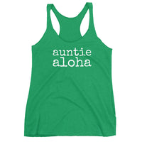 auntie aloha - Women's Racerback Tank - Made to Order