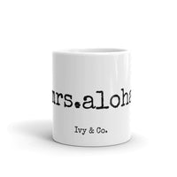 mrs. aloha Mug - Made to Order