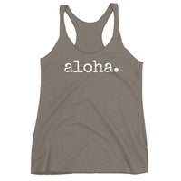 aloha. - Women's Tank Top - various colors - Made To Order