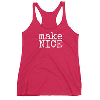 makeNICE - Women's Tank Top - Made To Order
