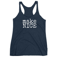makeNICE - Women's Tank Top - Made To Order