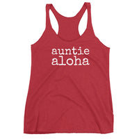 auntie aloha - Women's Racerback Tank - Made to Order