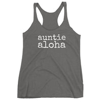 auntie aloha - Women's Racerback Tank - Made to Order