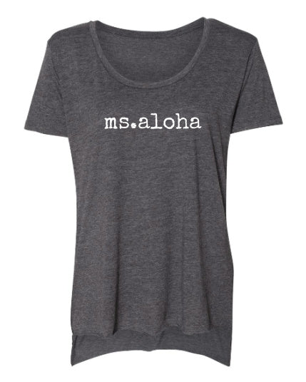 ms.aloha - LADIES scoop neck T-Shirt - SALE