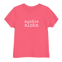 auntie aloha - Toddler T-shirt