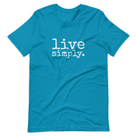 live simply. ADULT t-shirt - Made To Order