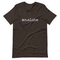 mr.aloha T-shirt - ADULT sizes - Made to Order - Up to 5XL