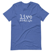 live simply. ADULT t-shirt - Made To Order
