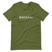 mahalo. Unisex T-shirt - Made To Order