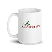 mele kalikimaka. - Mug - Made To Order