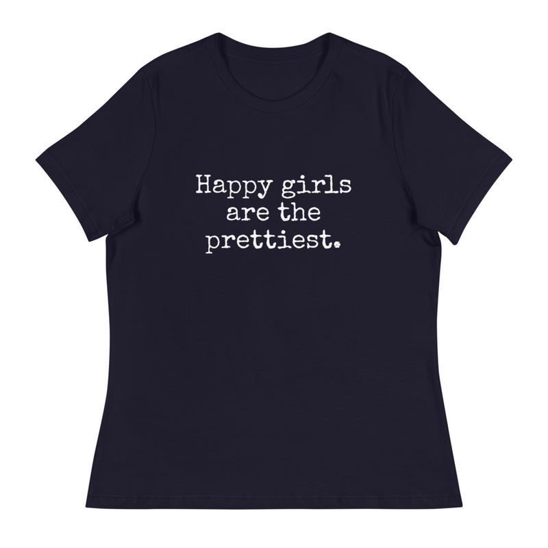 Happy Girls are the Prettiest - Women's Relaxed T-Shirt
