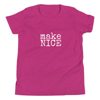 make NICE. Child T-Shirt - Made To Order