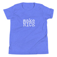 make NICE. Child T-Shirt - Made To Order