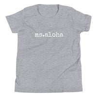 Ms. Aloha - Child T-Shirt - Made To Order