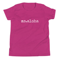 Ms. Aloha - Child T-Shirt - Made To Order