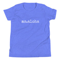 Ms. Aloha - Child T-Shirt - Made To Order